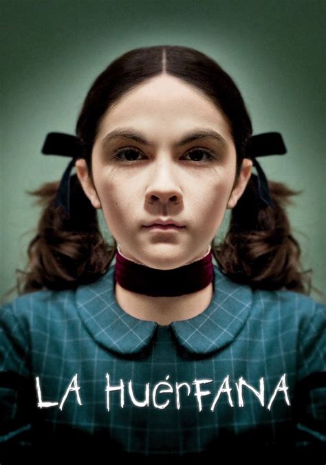 la huerfana ver online|Ver La Huérfana (2009) 